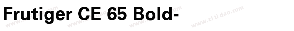 Frutiger CE 65 Bold字体转换